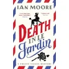 KNYGA Ian Moore Death in le Jardin
