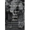 KNYGA Ian Patel We're Here Because You Were There