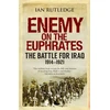 KNYGA Ian Rutledge Enemy on the Euphrates