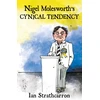 KNYGA Ian Strathcarron Nigel Molesworth’s Cynical Tendency