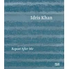 KNYGA Idris Khan: Repeat After Me