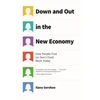 KNYGA Ilana Gershon Down and Out in the New Economy