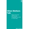 KNYGA Ilene S Lefcourt When Mothers Talk