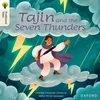 KNYGA Imelda Vazquez Cordova Oxford Reading Tree Traditional Tales: Level 7: Tajin and the Seven Thunders