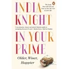 KNYGA India Knight In Your Prime