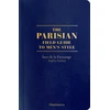 KNYGA Ines de La Fressange Parisian Field Guide to Men’s Style
