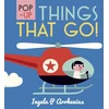 KNYGA Ingela P Arrhenius Pop-up Things That Go!
