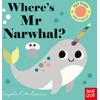 KNYGA Ingela P Arrhenius Where's Mr Narwhal?