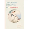 KNYGA Inger Sigrun Bredkjær Brodey Jane Austen and the Price of Happiness