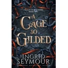 KNYGA Ingrid Seymour Cage So Gilded