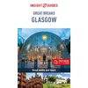 KNYGA Insight Guides Staff Insight Guides Great Breaks Glasgow (Travel Guide eBook)