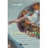 KNYGA Ira Mark Egdall Cosmic Roots: The Conflict Between Science And Religion And How It Led To The Secular Age
