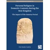 KNYGA Iria Souto Castro Personal Religion in Domestic Contexts During the New Kingdom