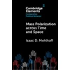 KNYGA Isaac D Mehlhaff Mass Polarization across Time and Space
