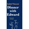 KNYGA Isabel Vincent Dinner with Edward