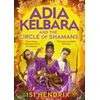 KNYGA Isi Hendrix Adia Kelbara and the Circle of Shamans