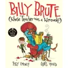 KNYGA Issy Emeney Billy Brute Whose Teacher Was a Werewolf