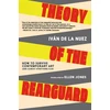KNYGA Iván de La Nuez Theory of the Rearguard