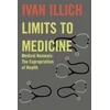 KNYGA Ivan Illich Limits to Medicine