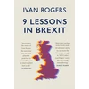 KNYGA Ivan Rogers 9 Lessons in Brexit