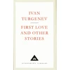 KNYGA Ivan Sergeevich Turgenev First Love And Other Stories