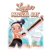 KNYGA Ivy Anderson Layla's Magical Bat