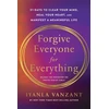 KNYGA Iyanla Vanzant Forgive Everyone for Everything, 21 Days to Clear Your Mind, Your Heart and Manifest a Meaningful Life