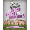 KNYGA Izzi Howell Genius of: The Stone, Bronze and Iron Ages