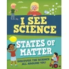 KNYGA Izzi Howell I See Science: States of Matter