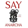 KNYGA J C Hallman Say Anarcha