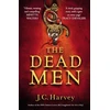 KNYGA J C Harvey Dead Men