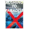 KNYGA J G Ballard Rushing to Paradise