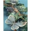 KNYGA J Hall Art of Embroidered Butterflies (paperback edition)