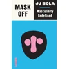 KNYGA J J Bola Mask Off