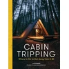 KNYGA J J Eggers Cabin Tripping