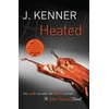 KNYGA J Kenner Heated: Most Wanted Book 2