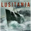 KNYGA J Kent Layton Lusitania: An Illustrated Biography (Volume One)