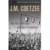 KNYGA J M Coetzee In the Heart of the Country