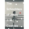 KNYGA J M Coetzee Schooldays of Jesus