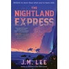 KNYGA J M Lee Nightland Express