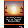 KNYGA J Michael Ryan COVID-19: Individual Rights and Community Responsibilities