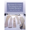 KNYGA J. O. BAKER-WATERS Pattern Cutting Techniques for Ladies' Jackets