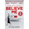 KNYGA J P Delaney Believe Me