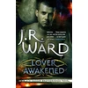 KNYGA J. R. Ward Lover Awakened, Number 3 in series