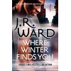 KNYGA J. R. Ward Where Winter Finds You