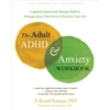 KNYGA J Russell Ramsay The Adult ADHD and Anxiety Workbook
