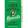 KNYGA J Ryan Stradal Lager Queen of Minnesota