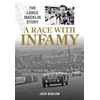 KNYGA Jack Barlow A Race with Infamy, The Lance Macklin Story