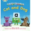 KNYGA Jack Bell Bug Club Phonics - Phase 2 Unit 3: Alphablocks Cat and Dog