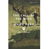 KNYGA Jack London Call of the Wild and Baltas Fang